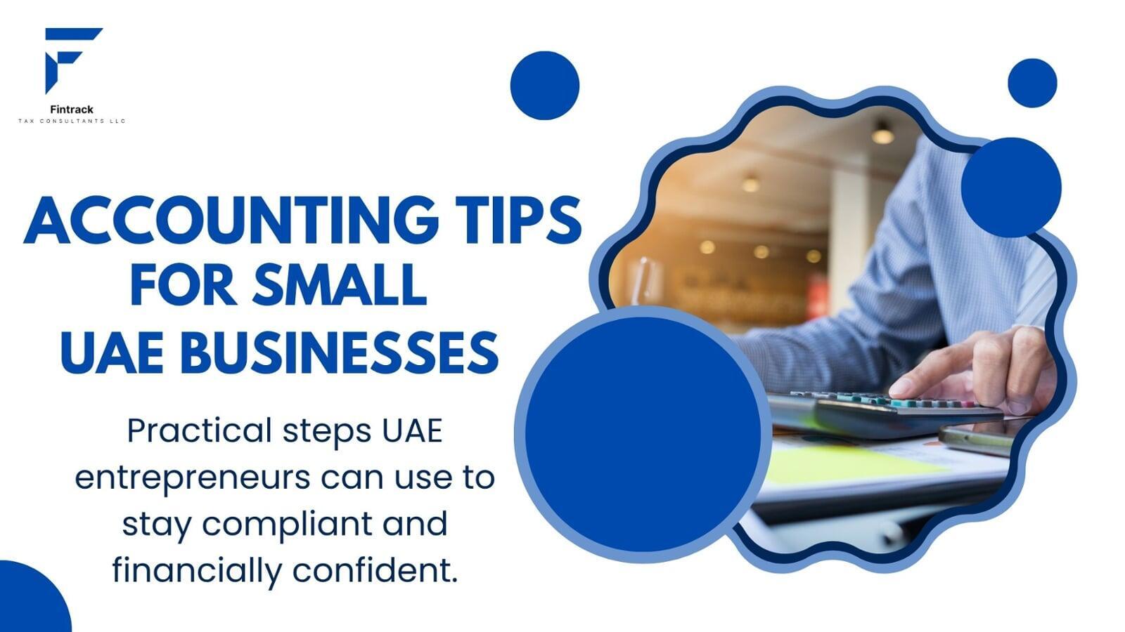 Accounting Tips for Small UAE Businesses